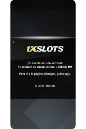 Confirmación registro exitoso aplicación 1xSlots Argentina - cuenta creada lista para jugar